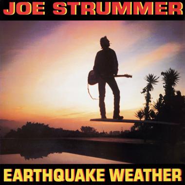 Joe Strummer -  Earthquake Weather